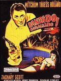 Bandido caballero - Película 1956