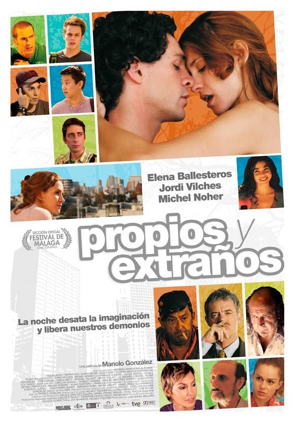 Propios y extraños - Película 2010