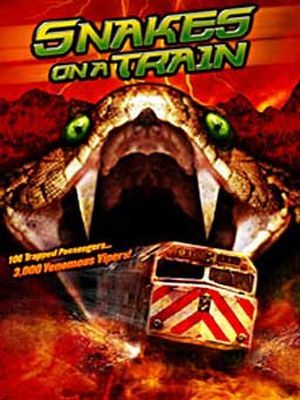 Snakes on a Train - Película 2006