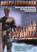 La última patrulla - Película 1999