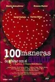 100 maneras de acabar con el amor - Película 2005