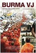 Burma VJ: Informando desde un País Cerrado - Documental 2008