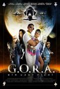 G.O.R.A. - Película 2004