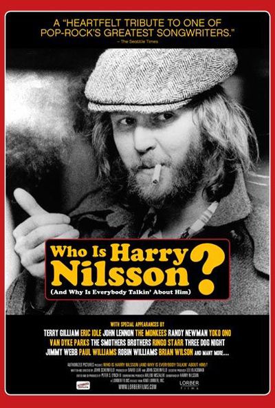 Who Is Harry Nilsson (And Why Is Everybody Talkin'' About Him?) - Documental 2006