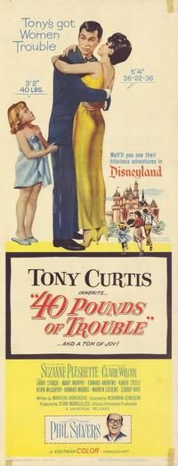 40 Pounds of Trouble - Película 1962