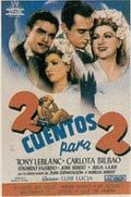Dos cuentos para dos - Película 1947