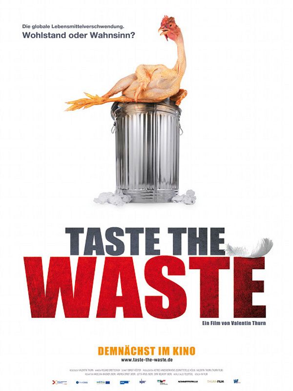 Taste the Waste - Documental 2011