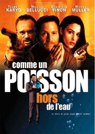 Comme un poisson hors de l''eau - Película 1998