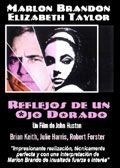 Reflejos en un ojo dorado - Película 1967