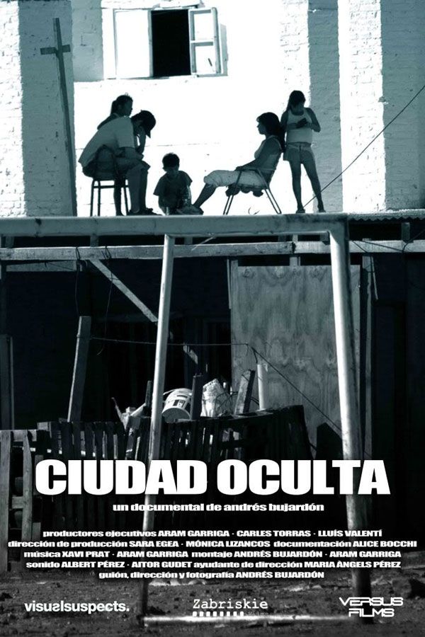 Ciudad oculta - Documental 2011