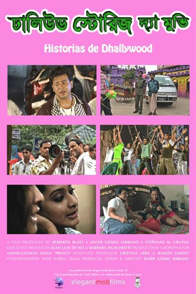 Historias de Dhallywood - Documental 2011