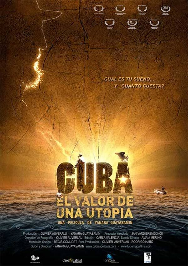 Cuba, el valor de una utopía - Documental 2007