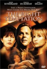 The Right Temptation - Película 2000