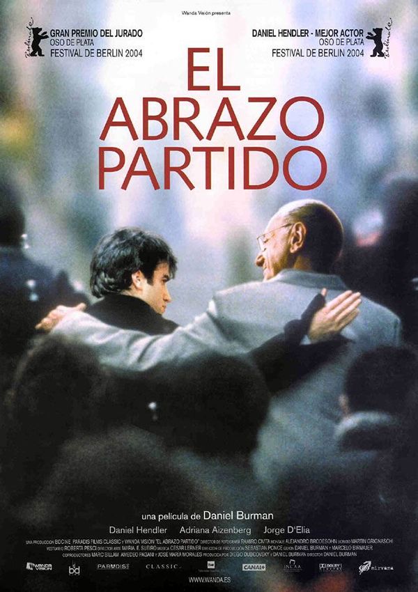 El abrazo partido - Película 2004