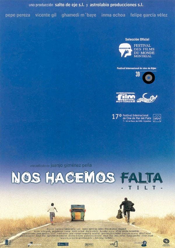 Nos hacemos falta (Tilt) - Película 2002