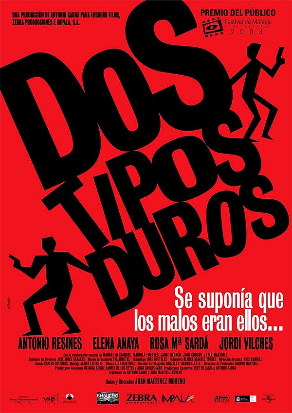 Dos tipos duros - Película 2003