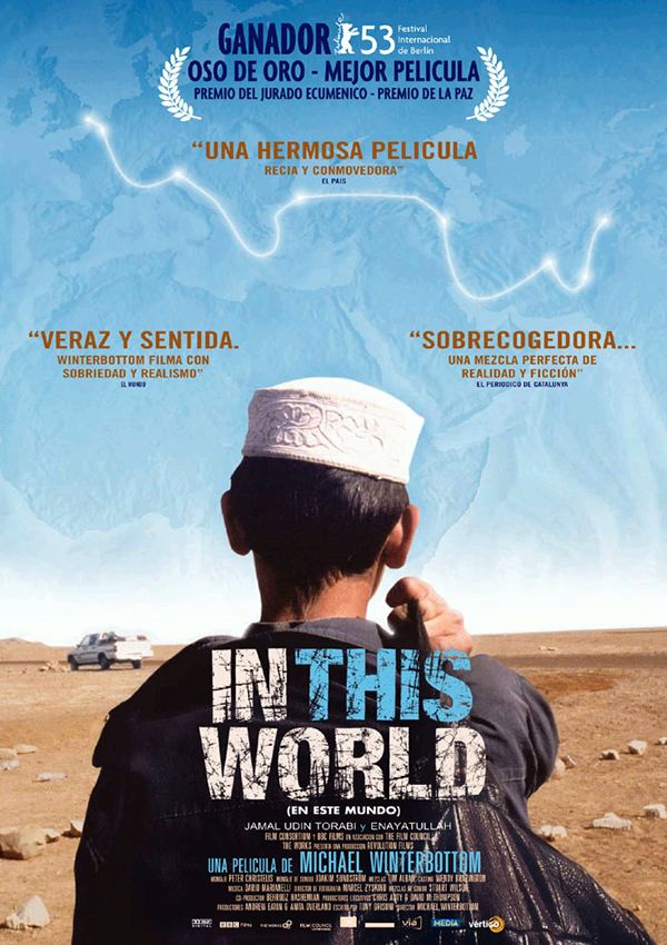 In This World - Película 2002