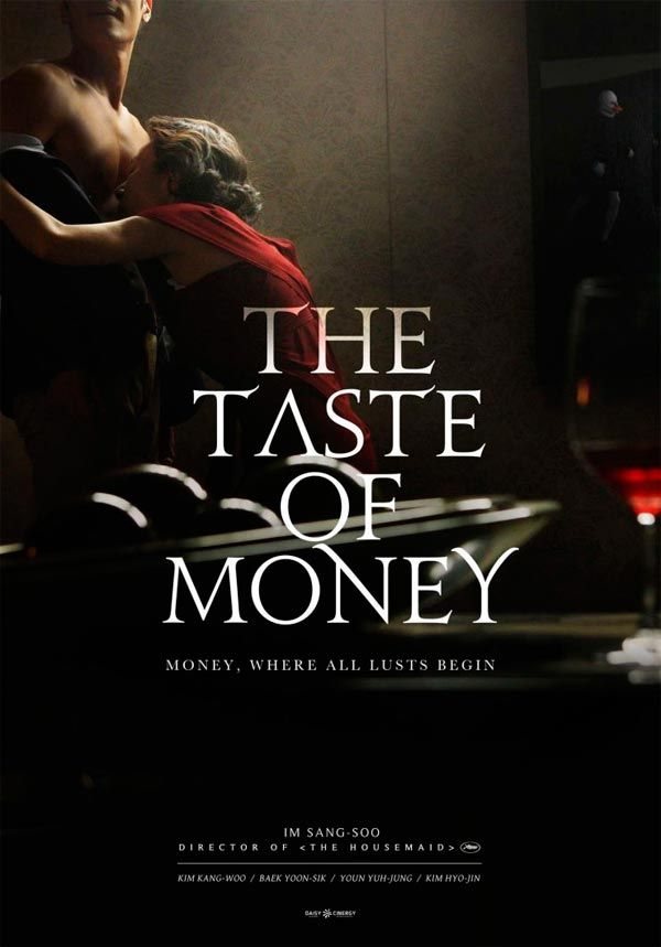 The taste of money - Película 2012