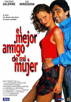 El mejor amigo de mi mujer - Película 1999