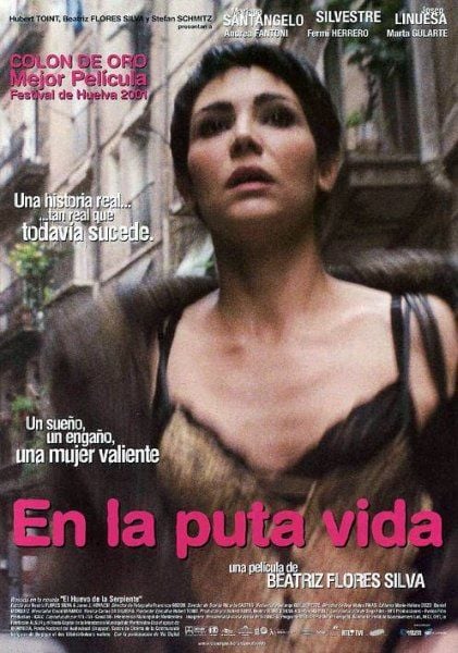 En la puta vida - Película 2001