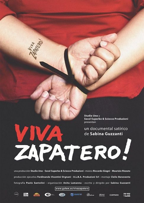 Viva Zapatero! - Documental 2005