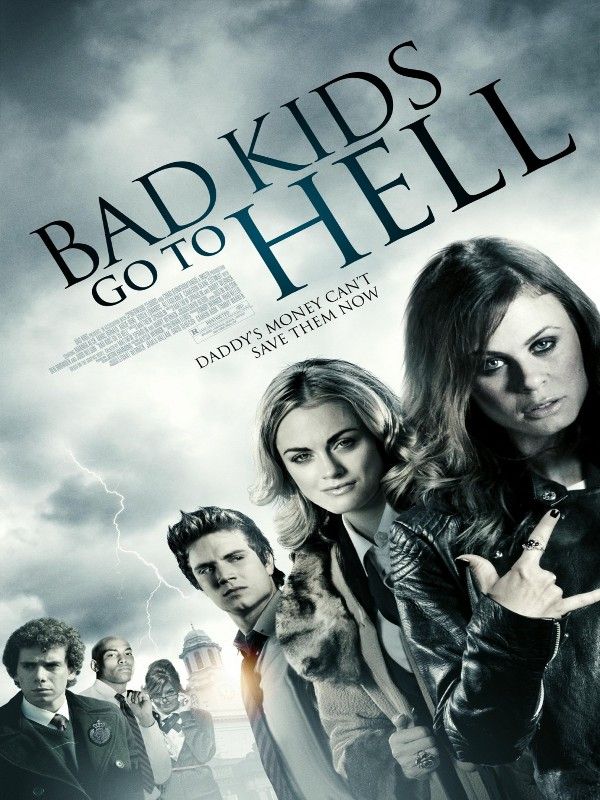 Bad Kids go to Hell - Película 2012