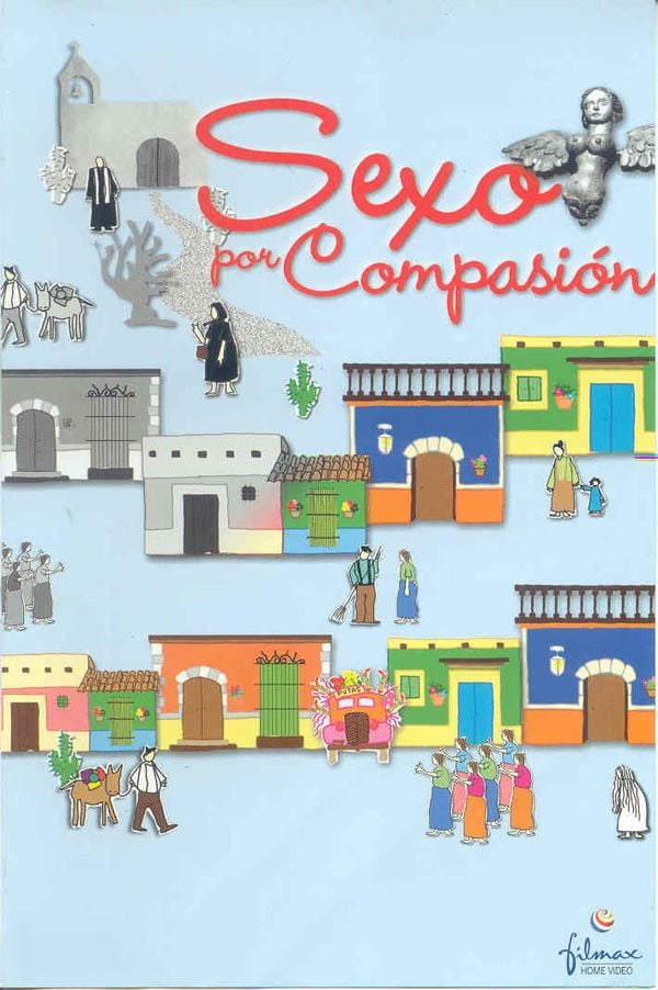 Sexo por compasión - Película 2000
