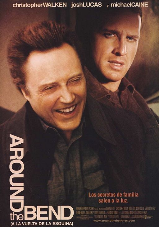 Around the bend (A la vuelta de la esquina) - Película 2004