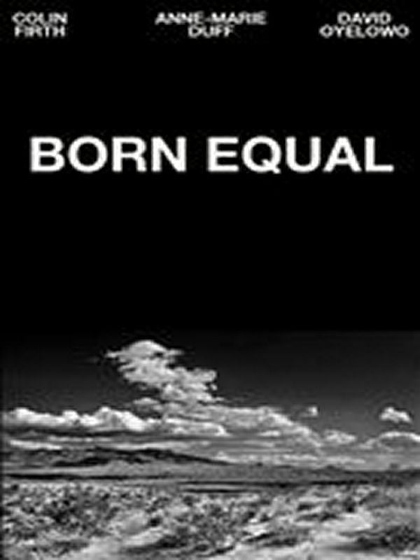 Born Equal - Película 2006