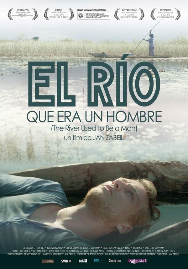 El río que era un hombre - Película 2011