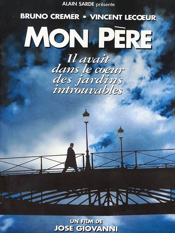 Mon père, il m''a sauvé la vie - Película 2000