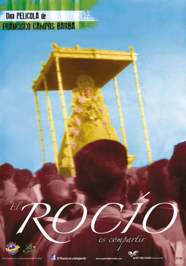 El Rocío es compartir - Documental 2012