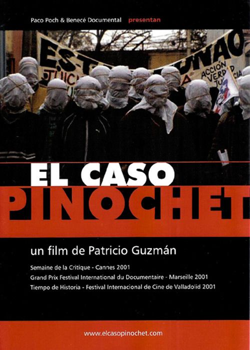 El Caso Pinochet - Documental 2001