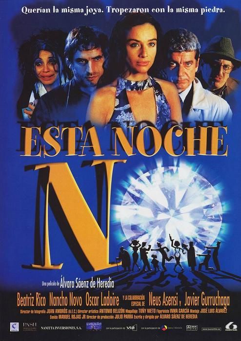 Esta noche, no - Película 2001