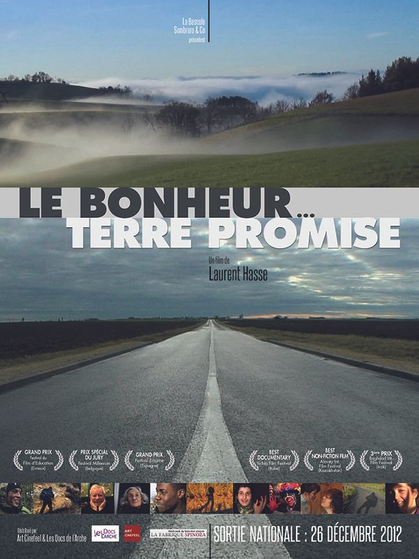 Le bonheur... terre promise - Documental 2011
