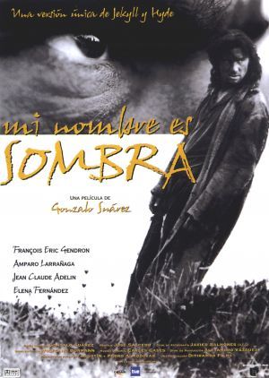 Mi nombre es sombra - Película 1996