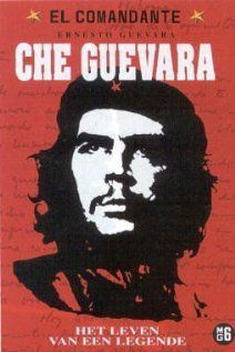 El Che. Una leyenda de nuestro siglo - Documental 1997