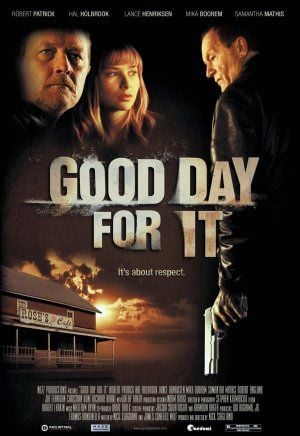 Good Day for It - Película 2011