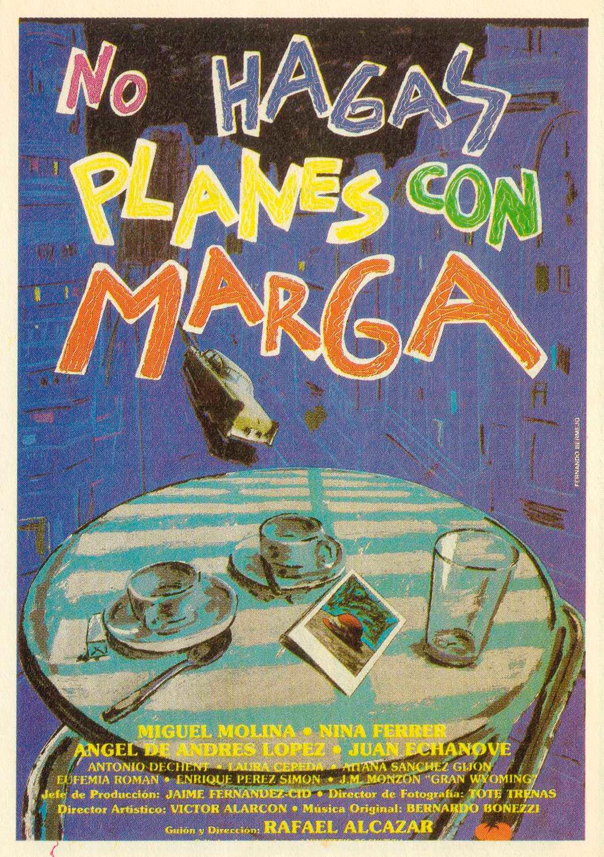 No hagas planes con Marga - Película 1988