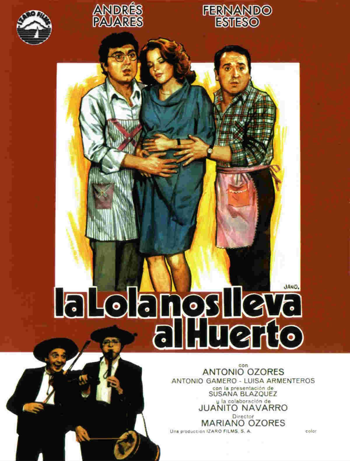 La Lola nos lleva al huerto - Película 1984