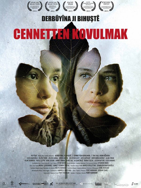 Cennetten Kovulmak - Película 2013