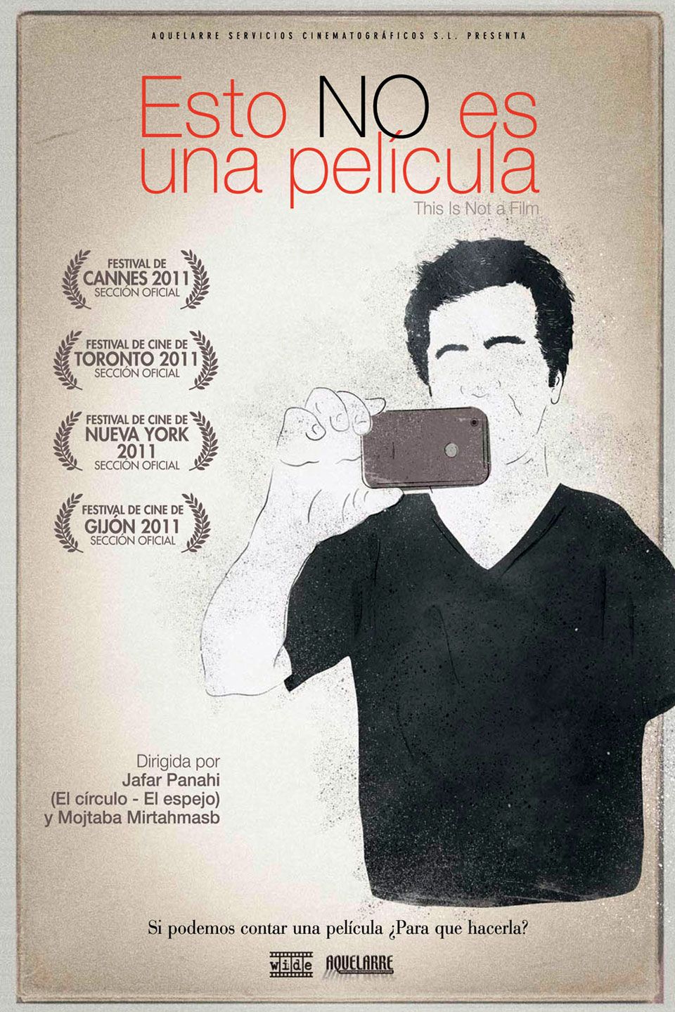 Esto no es una película - Documental 2011