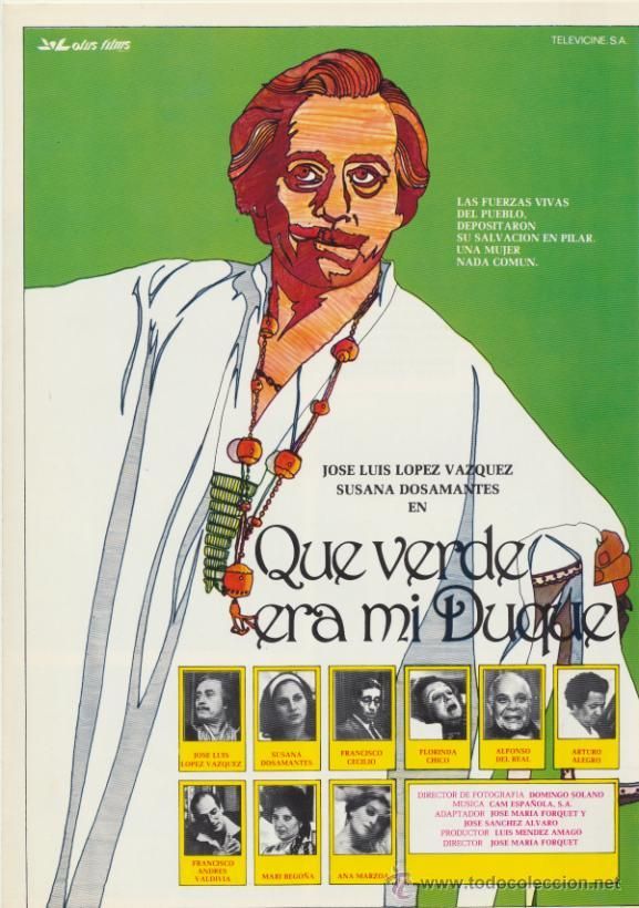 ¡Qué verde era mi duque! - Película 1980
