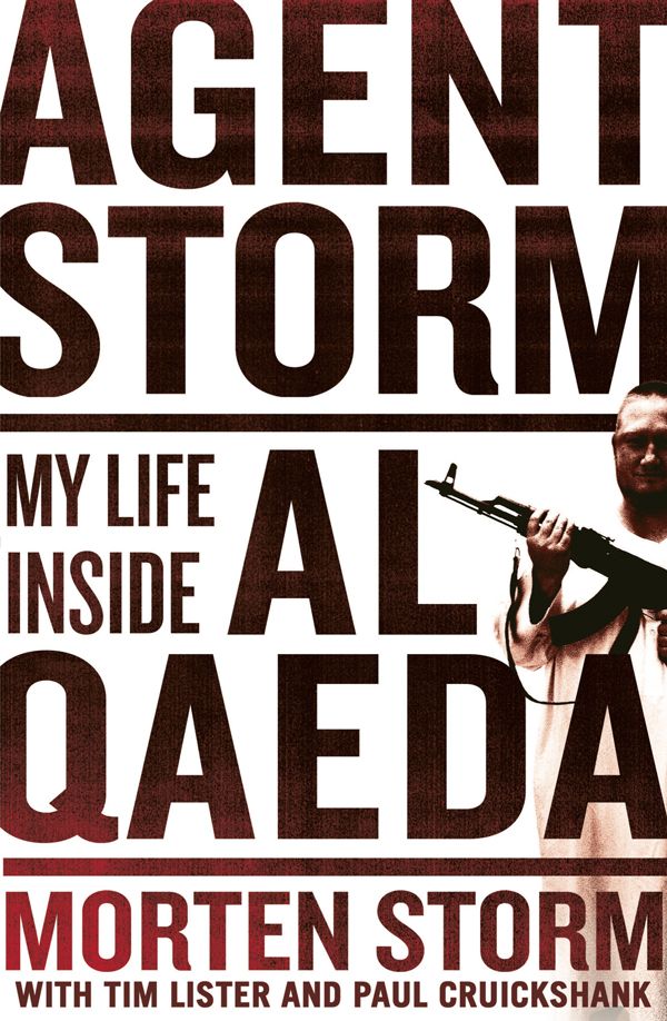 Agent Storm: My Life Inside Al Qaeda - Película 2025
