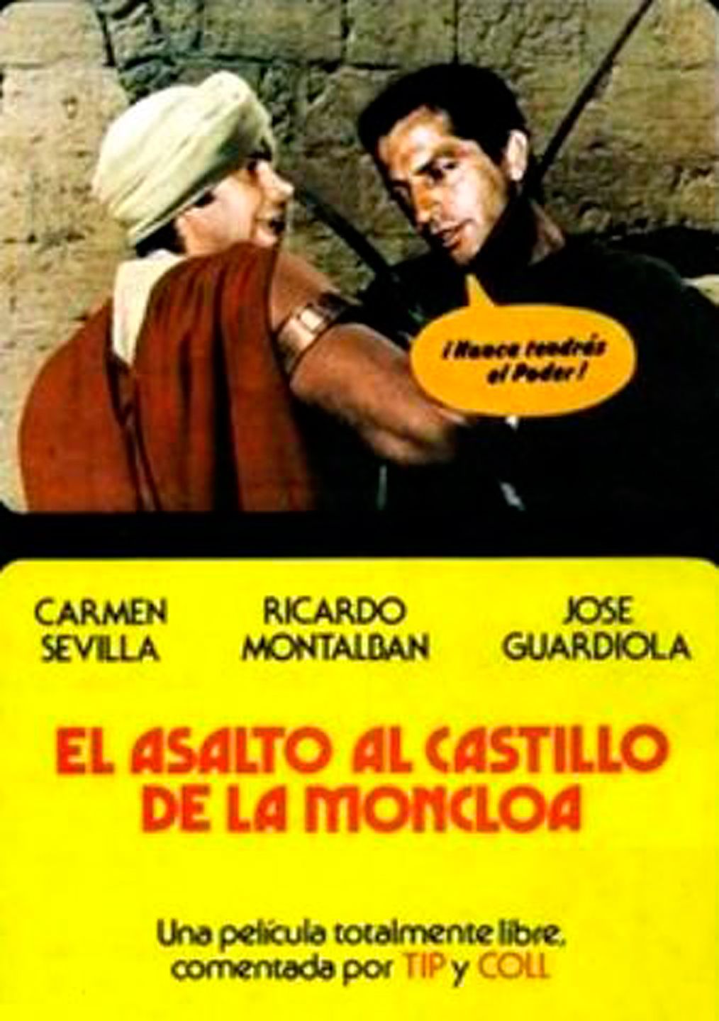 El asalto al castillo de la Moncloa - Película 1978