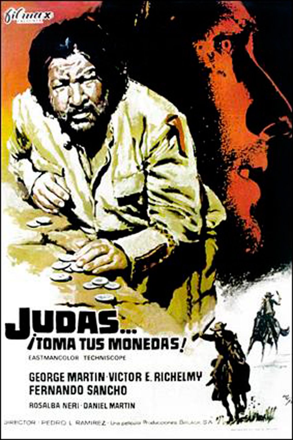 Judas...¡toma tus monedas! - Película 1972