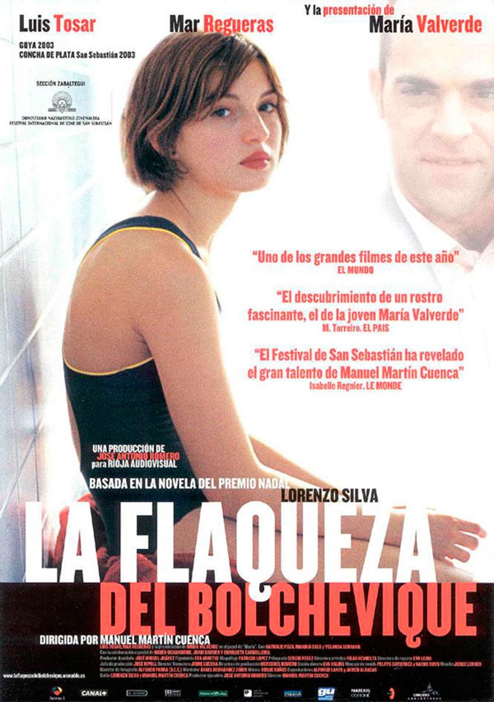 La flaqueza del bolchevique - Película 2003