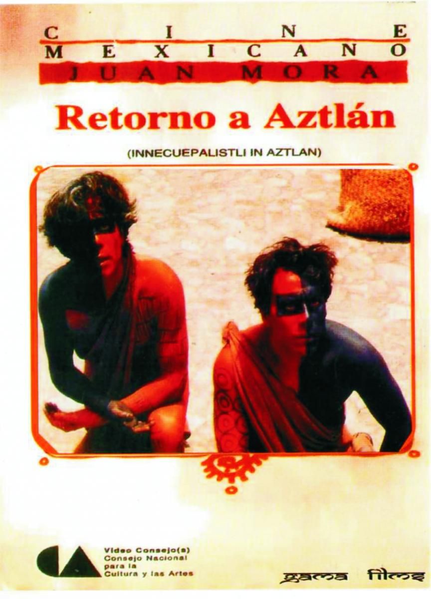 Retorno a Aztlán - Película 1991