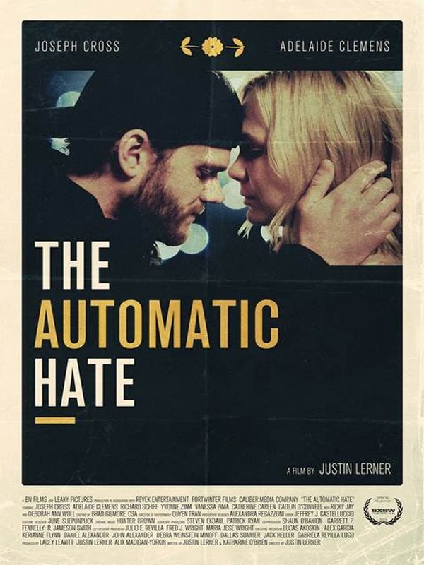 The Automatic Hate - Película 2015