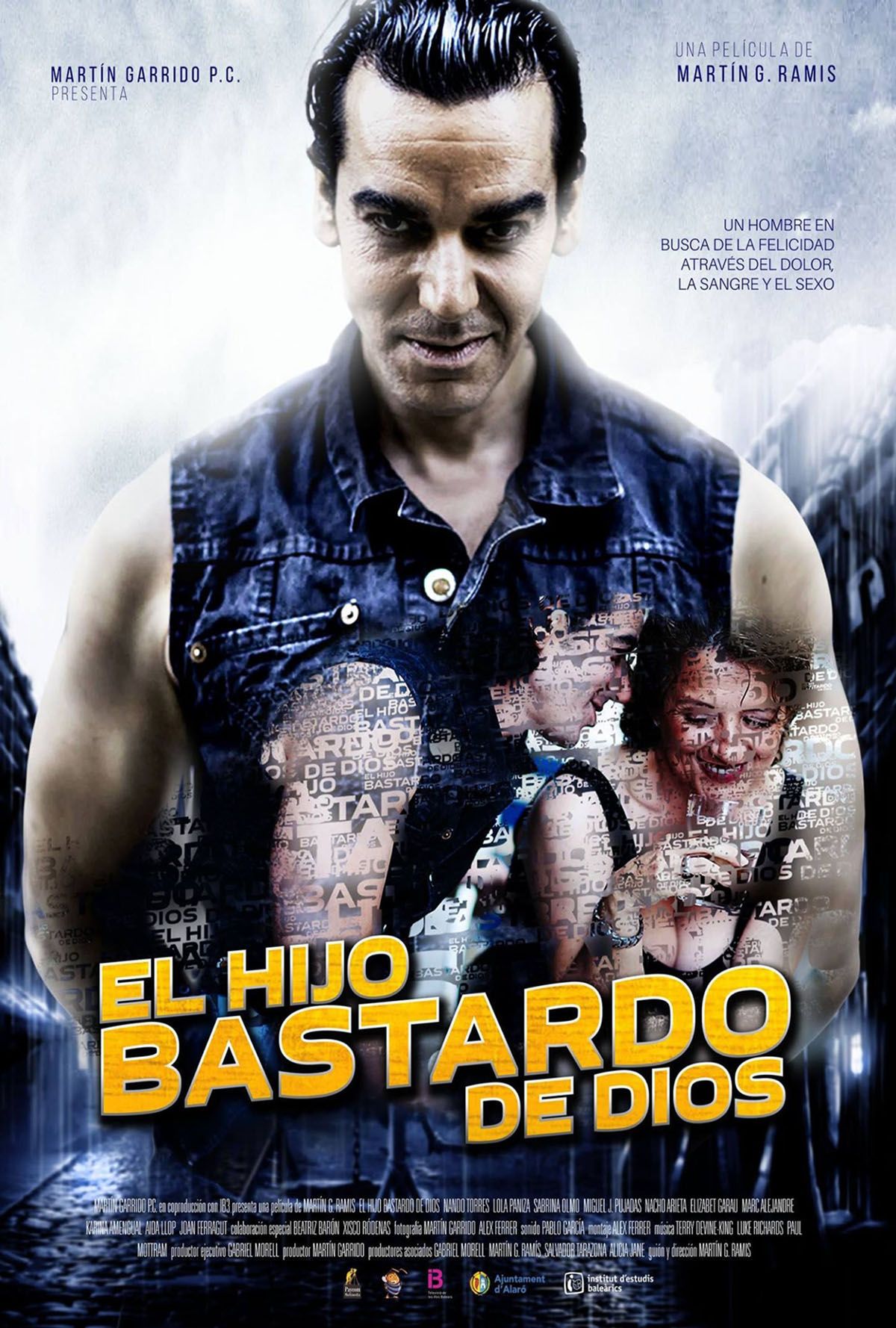 El hijo bastardo de Dios - Película 2015